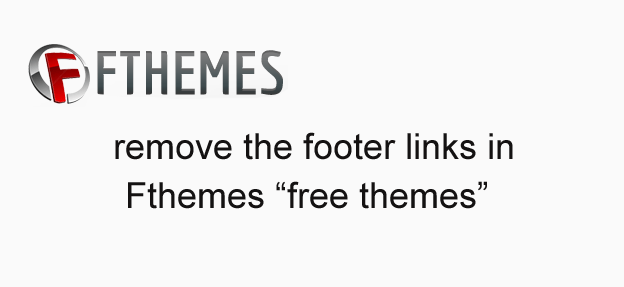 Fthemes – remove the footer links